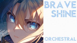 「Brave Shine」Fate/stay night | Epic Orchestral ＜OrCH＞ Version