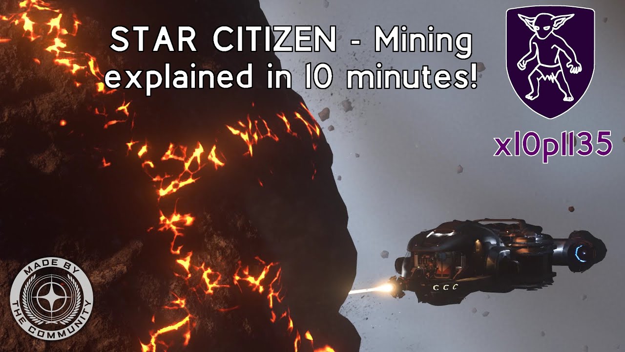 Star Citizen Mining explained in 10 minutes YouTube