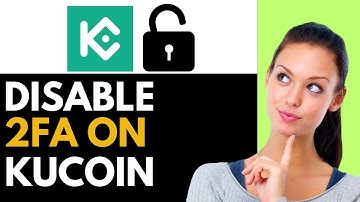 How To Disable 2FA on Kucoin 2024 (BEST METHOD)