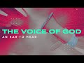 The Voice of God - An Ear to Hear - Part 1 - Pastor Jack Leaman