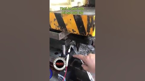 Thiết bị bảo vệ khuôn dập liên hoàn: Phát hiện lỗi hụt bước đẩy