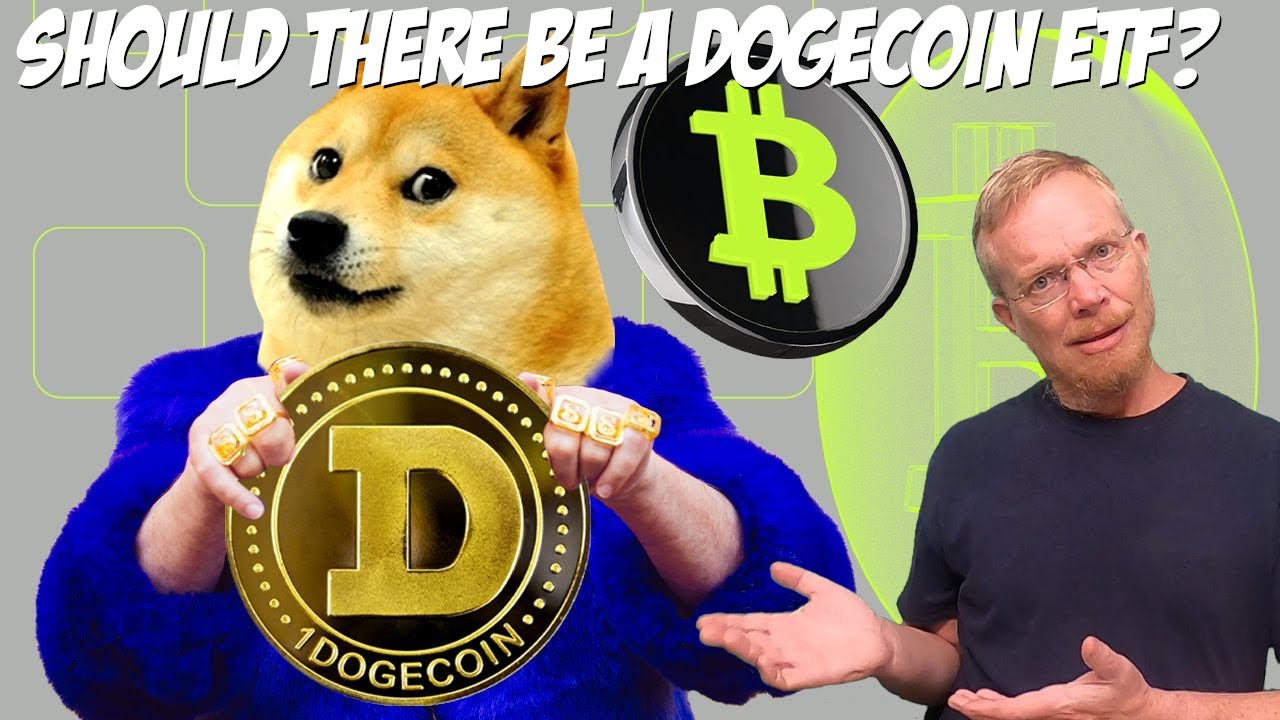 Should There Be A Dogecoin ETF?