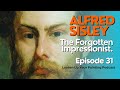 The forgotten impressionist alfred sisleys life art and lessons