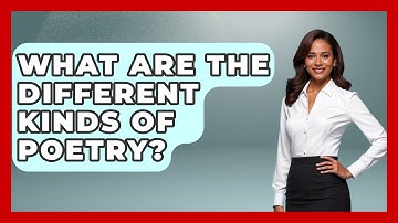 What Are The Different Kinds Of Poetry? - The Language Library