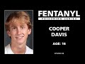 Fentanyl kills cooper daviss story