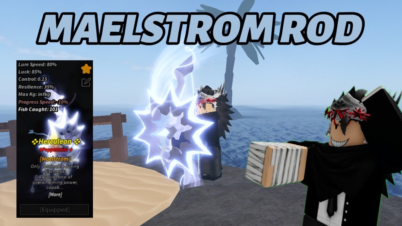 COMO PEGAR A MAELSTROM ROD NO FISCH!!