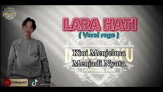 LARA HATI VERSI SKA REGE COVER (Cuit Hyper )jangan lupa subscribe di Chenel baru