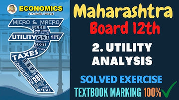 Class 12 Economics Chapter 2 Solved Exercise | All Questions and Answers | HSC | Maharashtra Board |