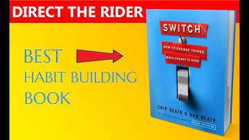 Switch How To Change When Change Is Hard | Book Summary