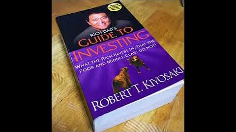 Robert Kiyosaki   Rich Dad's Guide To Investing