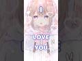 アイラブユー.ᐟ.ᐟ💜ノーセンキュー× × × #新人vtuber #vtuber #夢兎のん #バズれ #kawaii #shorts