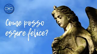 Come posso essere felice? - video ispirazione di Niccolรฒ Angeli