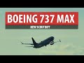 Boeing 737 MAX - New Scrutiny?