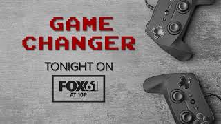 Game Changer:  FOX61 News at 10