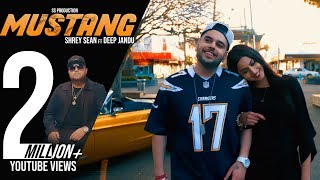 Mustang - Shrey Sean - Deep Jandu - SS Production - Latest Punjabi Songs 2018