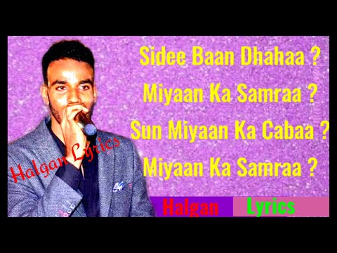 Suldaan Seeraar Miyaan Ka Samraa Halgan Lyrics 