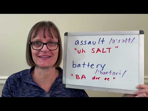 How to Pronounce Assault and Battery