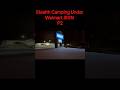 Stealth Camp Under Walmart sign part 2 #adventureswithspackmann #snowcamp #stealth #stealthcamping