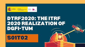 S01T02 -DTRF2020 the ITRF2020 realization of DGFI TUM