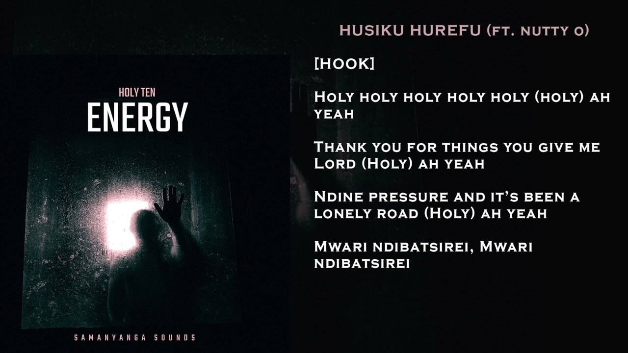 Holy Ten ft Nutty O   Husiku Hurefu