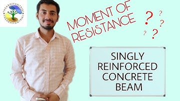 Find Moment of Resistance of a Singly Reinforced Concrete Beam