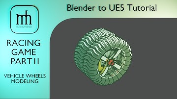 Blender to Unreal Engine - Racing game part II wheels modeling
