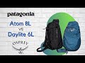 Patagonia Atom 8L vs Osprey Daylite 6L - Which is the Best??