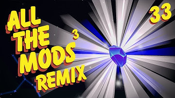 All The Mods 3 Remix Ep. 33 Astral Sorcery Crystal Automation