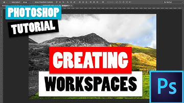Photoshop Tutorial 1 - Creating Workspaces