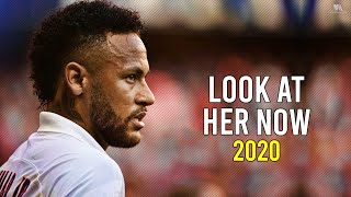 Neymar Jr ► Look At Her Now - Selena Gomez ● Skills & Goals 2019/20 | HD
