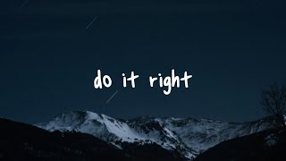 Justine Skye - Do It Right (Lyric Video)