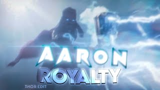 Thor Royalty Edit