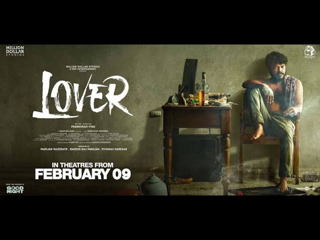 Lover 2024 FULL MOVIE Tamil HD class=