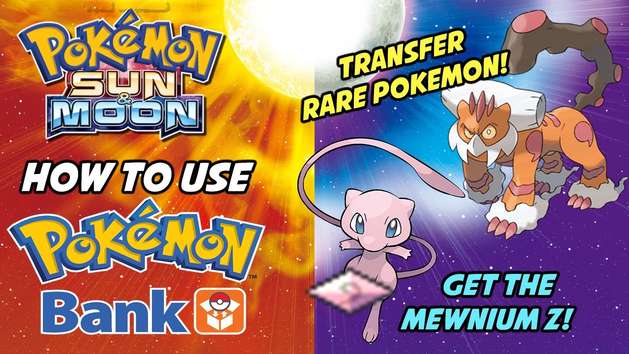Update Pokemon Sun and Moon POKEMON BANK UPDATE! How to Use Poke Bank to Transfer Rare Pokemon!