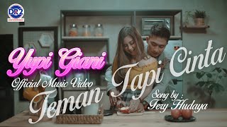 YUPI GIANI - TEMAN TAPI CINTA