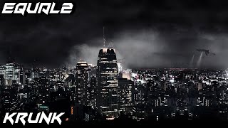 EQUAL2 - Krunk