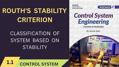 Lec-1.1 Classification of system based on stability | Routh