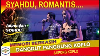 DUET SYAHDU & ROMANTIS - MEMORI BERKASIH @lensshaofficial DANGDUT KOPLO JAIPONG