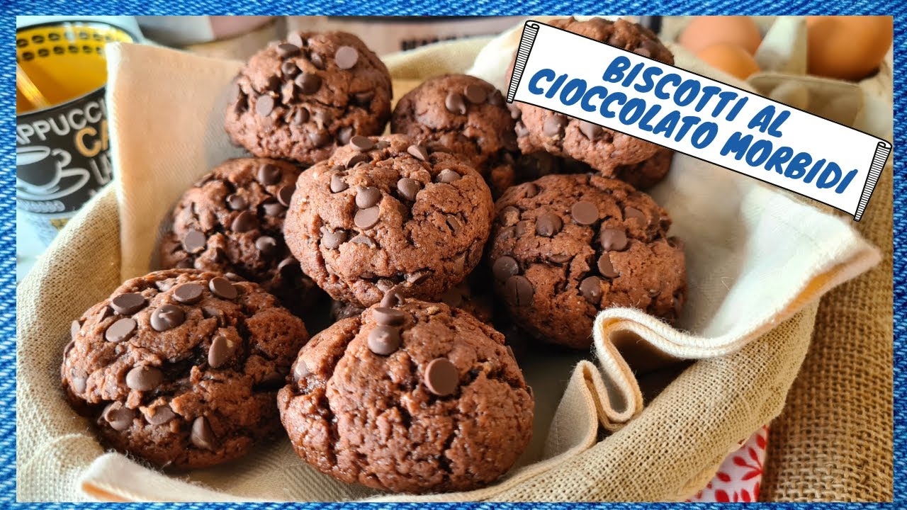 BISCOTTI AL CIOCCOLATO MORBIDI