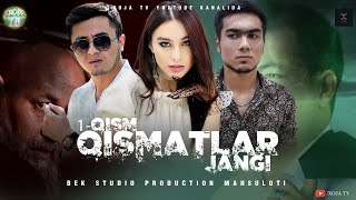 QISMATLAR JANGI SERIAL 1- QISM  ABBOSXOJA SHAXLO ALIJONOVA #primera #ABBOSXOJA #shahlo #serial