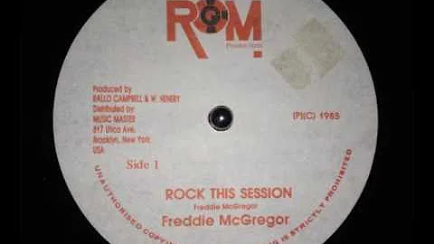Freddie McGregor - Rock This Session