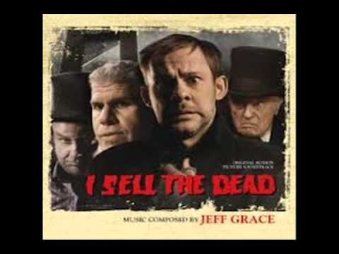 Jeff Grace — I Sell the Dead - Opening Titles