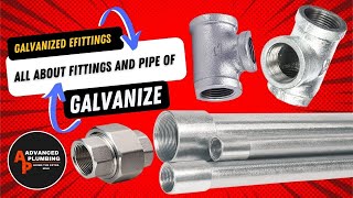 Galvanized fittings, all about fittings and pipe of galvanize,