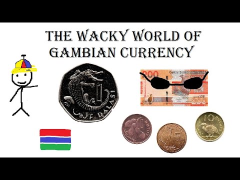 The Wacky World Of Gambian Currency