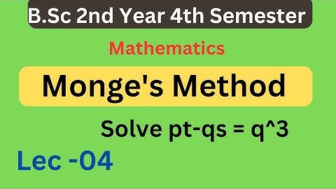 B.Sc 4th sem maths || Monge