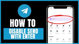 how to disable send with enter option on telegram