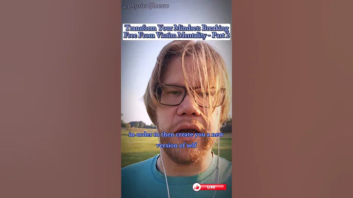 Transform Your Mindset: Breaking Free From Victim Mentality (2 of 4)