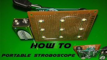 How to make a Portable Stroboscope