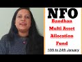 Nfo  bandhan multi asset allocation fund  complete details  ca sonam jain