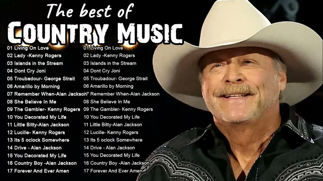 Top Greatest Old Classic Country Songs Kenny Rogers, Alan Jackson, George  Strait, Don Williams - YouTube